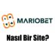 Mariobet Nasıl Bir Site