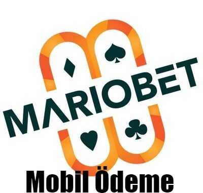 Mariobet Mobil Ödeme