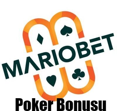 Mariobet Poker Bonusu